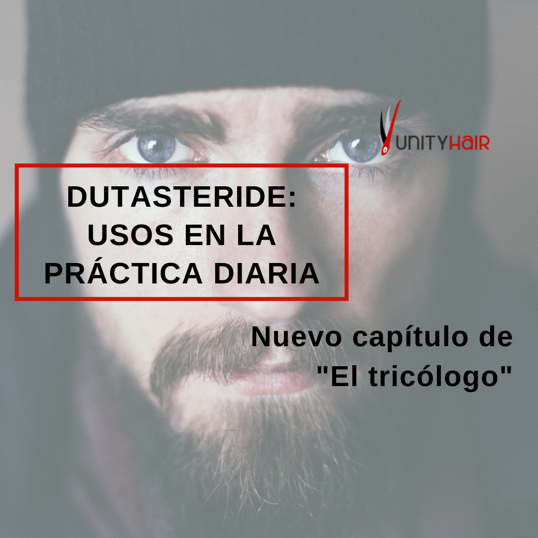 DUTASTERIDE: Usos en la práctica diaria